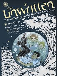 UNWRITTEN TOMMY TAYLOR AND THE SHIP THAT SANK TWICE COVER